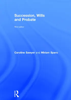 Sawyer / Spero |  Succession, Wills and Probate | Buch |  Sack Fachmedien