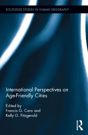 Fitzgerald / Caro |  International Perspectives on Age-Friendly Cities | Buch |  Sack Fachmedien