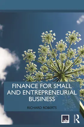 Roberts | Finance for Small and Entrepreneurial Business | Buch | 978-0-415-72100-4 | sack.de