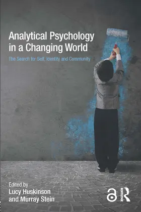 Huskinson / Stein | Analytical Psychology in a Changing World | Buch | 978-0-415-72126-4 | www2.sack.de