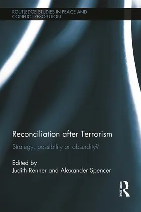 Renner / Spencer | Reconciliation after Terrorism | Buch | 978-0-415-72133-2 | sack.de