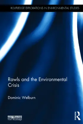 Welburn |  Rawls and the Environmental Crisis | Buch |  Sack Fachmedien