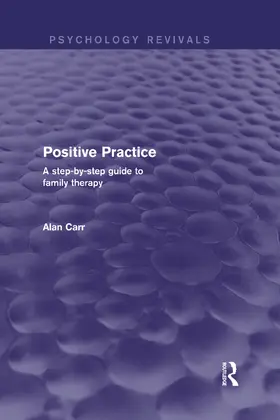 Carr |  Positive Practice (Psychology Revivals) | Buch |  Sack Fachmedien