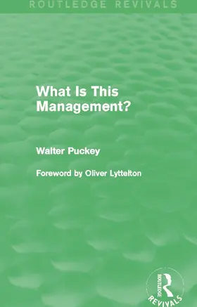 Puckey |  What Is This Management? (Routledge Revivals) | Buch |  Sack Fachmedien