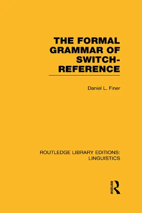 Finer |  The Formal Grammar of Switch-Reference | Buch |  Sack Fachmedien
