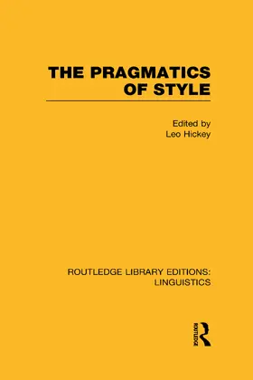 Hickey |  The Pragmatics of Style | Buch |  Sack Fachmedien