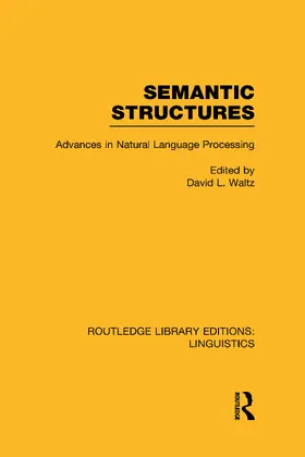 Waltz |  Semantic Structures (RLE Linguistics B | Buch |  Sack Fachmedien