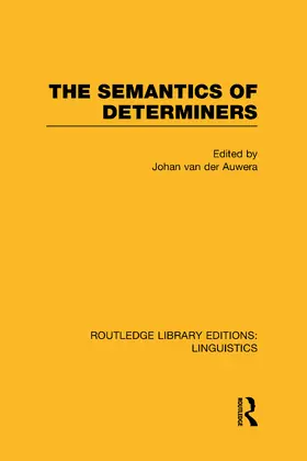 Van Der Auwera |  The Semantics of Determiners | Buch |  Sack Fachmedien