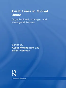 Moghadam / Fishman |  Fault Lines in Global Jihad | Buch |  Sack Fachmedien