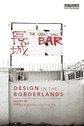Kalantidou / Fry |  Design in the Borderlands | Buch |  Sack Fachmedien