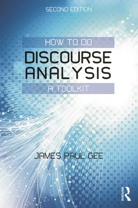Gee | How to Do Discourse Analysis | Buch | 978-0-415-72558-3 | sack.de
