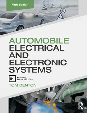 Denton |  Automobile Electrical and Electronic Systems | Buch |  Sack Fachmedien