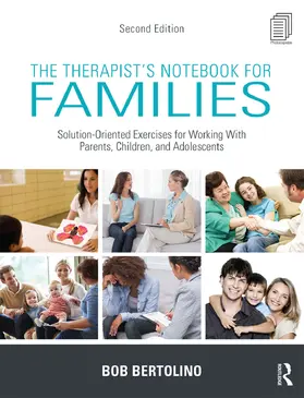 Bertolino | The Therapist's Notebook for Families | Buch | 978-0-415-72693-1 | sack.de