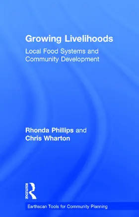 Phillips / Wharton |  Growing Livelihoods | Buch |  Sack Fachmedien