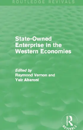 Vernon / Aharoni |  State-Owned Enterprise in the Western Economies (Routledge Revivals) | Buch |  Sack Fachmedien