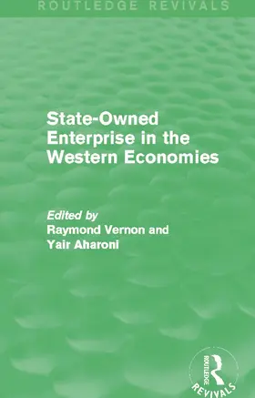 Vernon / Aharoni |  State-Owned Enterprise in the Western Economies (Routledge Revivals) | Buch |  Sack Fachmedien