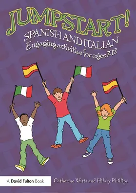 Watts / Phillips | Jumpstart! Spanish and Italian | Buch | 978-0-415-72786-0 | sack.de