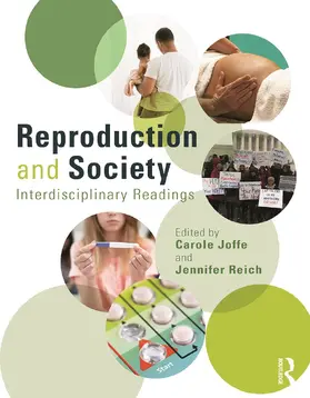 Joffe / Reich |  Reproduction and Society: Interdisciplinary Readings | Buch |  Sack Fachmedien