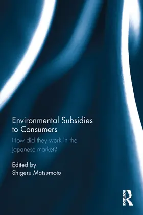 Matsumoto |  Environmental Subsidies to Consumers | Buch |  Sack Fachmedien