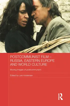 Kristensen |  Postcommunist Film - Russia, Eastern Europe and World Culture | Buch |  Sack Fachmedien