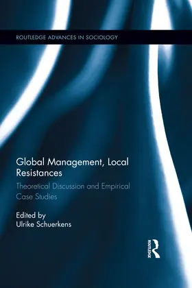 Schuerkens |  Global Management, Local Resistances | Buch |  Sack Fachmedien