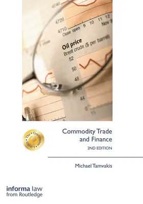 Tamvakis |  Commodity Trade and Finance | Buch |  Sack Fachmedien