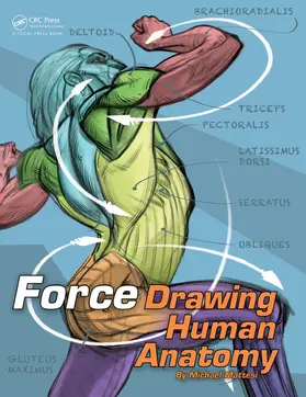 Mattesi |  Force: Drawing Human Anatomy | Buch |  Sack Fachmedien