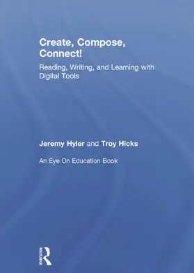 Hyler / Hicks |  Create, Compose, Connect! | Buch |  Sack Fachmedien