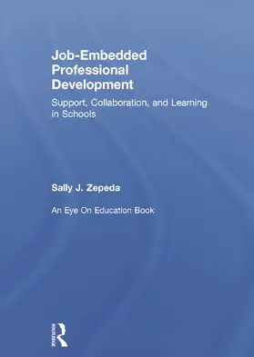 Zepeda |  Job-Embedded Professional Development | Buch |  Sack Fachmedien