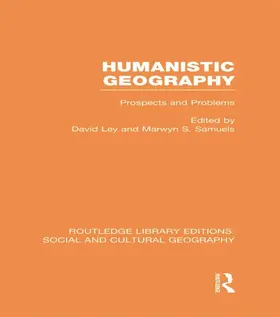 Ley / Samuels |  Humanistic Geography (RLE Social & Cultural Geography) | Buch |  Sack Fachmedien