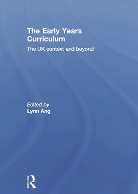 Ang |  The Early Years Curriculum | Buch |  Sack Fachmedien