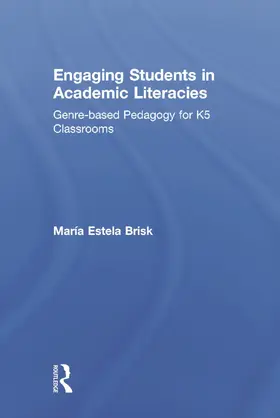 Brisk |  Engaging Students in Academic Literacies | Buch |  Sack Fachmedien