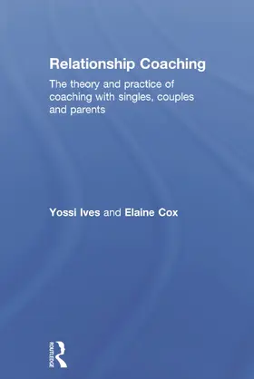 Ives / Cox |  Relationship Coaching | Buch |  Sack Fachmedien