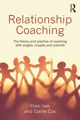 Ives / Cox |  Relationship Coaching | Buch |  Sack Fachmedien