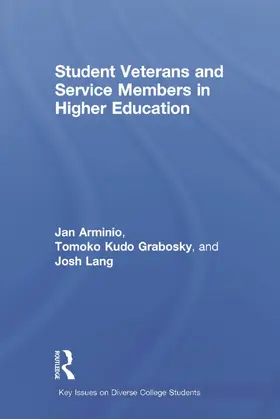 Arminio / Grabosky / Lang |  Student Veterans and Service Members in Higher Education | Buch |  Sack Fachmedien