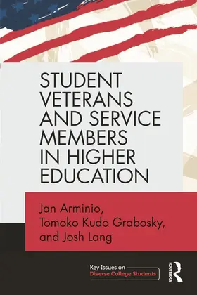 Arminio / Grabosky / Lang |  Student Veterans and Service Members in Higher Education | Buch |  Sack Fachmedien