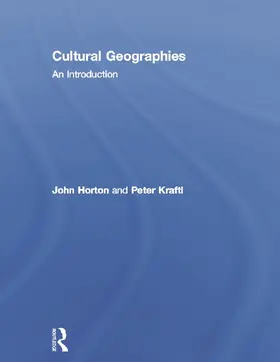 Horton / Kraftl | Cultural Geographies | Buch | 978-0-415-74016-6 | sack.de