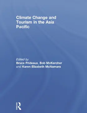 Prideaux / McKercher / McNamara |  Climate Change and Tourism in the Asia Pacific | Buch |  Sack Fachmedien