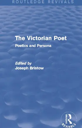 Bristow |  The Victorian Poet (Routledge Revivals) | Buch |  Sack Fachmedien