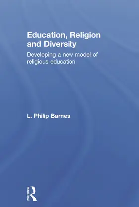 Barnes | Education, Religion and Diversity | Buch | 978-0-415-74158-3 | www2.sack.de