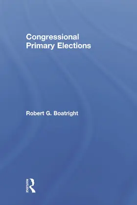 Boatright |  Congressional Primary Elections | Buch |  Sack Fachmedien