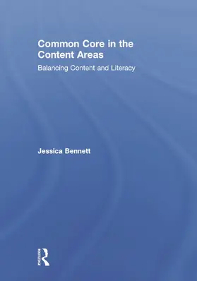 Bennett |  Common Core in the Content Areas | Buch |  Sack Fachmedien