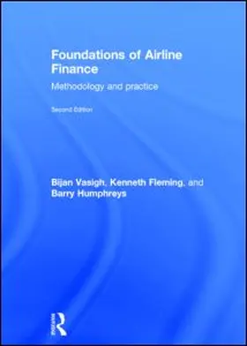 Vasigh |  Foundations of Airline Finance | Buch |  Sack Fachmedien