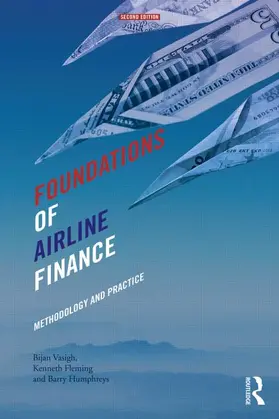 Vasigh |  Foundations of Airline Finance | Buch |  Sack Fachmedien