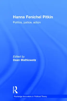 Mathiowetz |  Hanna Fenichel Pitkin | Buch |  Sack Fachmedien