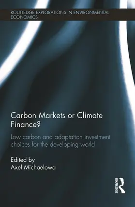 Michaelowa |  Carbon Markets or Climate Finance? | Buch |  Sack Fachmedien