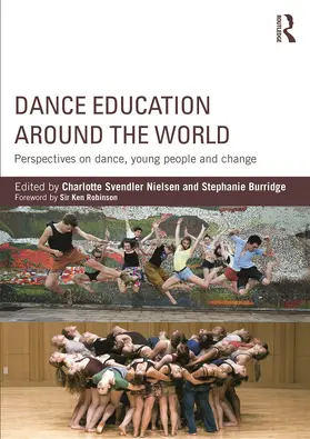 Nielsen / Burridge | Dance Education around the World | Buch | 978-0-415-74363-1 | sack.de