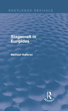 Halleran |  Stagecraft in Euripides | Buch |  Sack Fachmedien