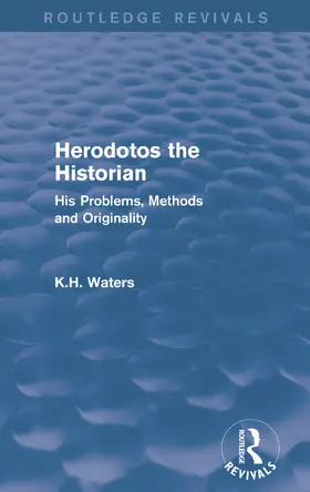  Herodotos the Historian (Routledge Revivals) | Buch |  Sack Fachmedien