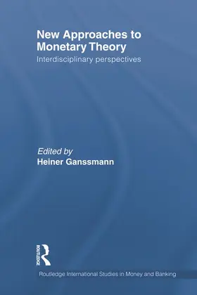 Ganßmann |  New Approaches to Monetary Theory | Buch |  Sack Fachmedien